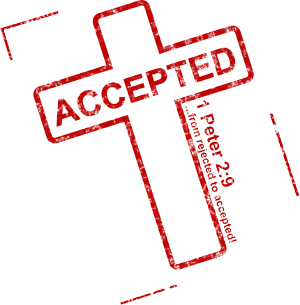 Accepted - 1 Peter 2:9